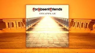 For Absent Friends  Disappear 2022 Progressive Rock Full Album [upl. by Stauder]