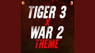 Tiger 3 x War 2 Theme [upl. by Itnahsa]