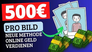 500€ in 5 MINUTEN OHNE Arbeit💰 NEUE Methode online Geld verdienen OHNE Startkapital [upl. by Morita494]