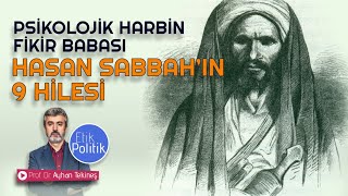 Psikolojik harbin fikir babası Hasan Sabbah’ın 9 Hilesi  Prof Dr Ayhan TEKİNEŞ [upl. by Gemini]