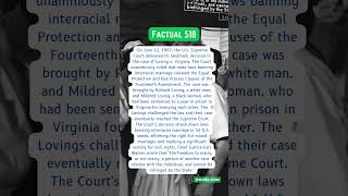 Factual 518 Loving v Virginia supremecourt history marriage 14thamendment loving virginia [upl. by Ziana]