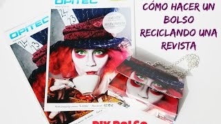 DIY BOLSO de REVISTAS  Reciclar revistas [upl. by Anema904]