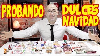 Dulces de navidad  Pruebo TODOS los TIPOS  Especial navidad [upl. by Cassandry830]