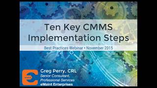 Best Practices Webinar  Ten Key CMMS Implementation Steps [upl. by Llerej279]