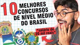 💥 Os 10 MELHORES Concursos De Nível Médio Do Brasil [upl. by Inavihs30]