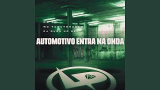 Automotivo Entra na Onda [upl. by Elleyoj]