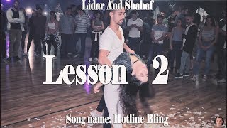 Lidar and Shahaf Bachata Lesson 2 quotHotline Blingquot [upl. by Nyasuh]