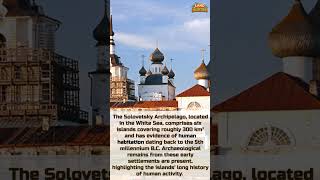 Cultural and Historic Ensemble of the Solovetsky Islands [upl. by Eedrahs]