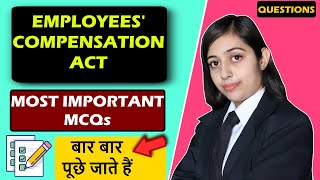 MCQ on Labour Laws  Employee Compensation Act 1923 Best Questions  Indian Labour Law [upl. by Nylg967]