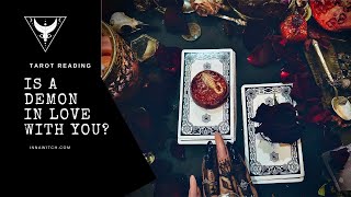 Is A Demon In Love With You Pick A Pile Tarot Reading [upl. by Amikat]