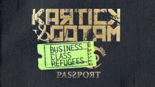 Kartick amp Gotam  Boye Boye from the Album Business Class Refugees [upl. by Nylyoj]