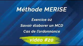 Merise 20  MCD  Exercice 02  Cas de lordonnance [upl. by Studley]