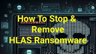 TWIM Ep222 Pt1 What is and How To Remove HLAS Ransomware To Prevent PC Locks amp File Encryption [upl. by Illoh]