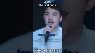 EXO  첫눈The First Snow KaraokeRomanizedBacking Vocals kpop instrumentalshorts exo 첫눈 [upl. by Nrubua]