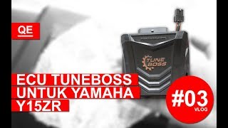 Mari Tukar ECU TuneBoss Untuk Y15ZR [upl. by Aromas]