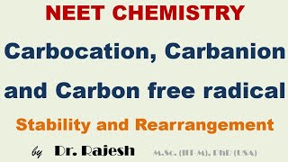 NEET Chemistry  Carbocation Carbanion and free radical  Stability amp Rearrangement [upl. by Cilla]