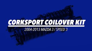 CorkSport Coilover Kit  2004  2013 Mazda 3  Mazdaspeed 3 [upl. by Jocelyn]