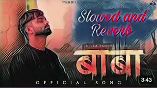 BILLA SONIPAT AALA SONG BABA SLOWED AND REVERB l lofi billasonipatala slowedandreverb  remix [upl. by Assi]