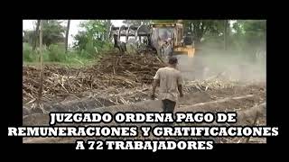 JUZGADO ORDENA PAGO DE REMUNERACIONES Y GRATIFICACIONES A 72 TRABAJADORES [upl. by Terraj900]