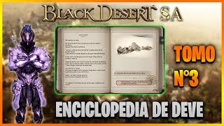 BLACK DESERT LATINO  ENCICLOPEDIA DE DEVE  TOMO 3  BDO Español  2019 [upl. by Olney]