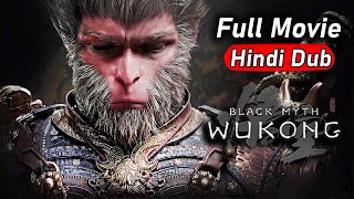 Black Myth Wukong Full Game Movie  Cutscenes in Hindi Dub [upl. by Cilegna]