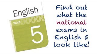 The national exams in English 5 and what they look like  Så här ser nationella prov i engelska 5 ut [upl. by Ramu]