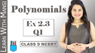 Class 9 Maths  Chapter 2  Exercise 23 Q1  Polynomials  NCERT [upl. by Kenzie536]