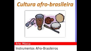 Instrumentos Musicais Afrobrasileiros [upl. by Thesda35]