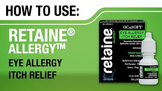 HOW TO Use Retaine Allergy by OCuSOFT [upl. by Derdlim810]