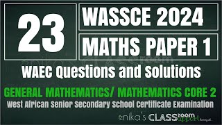 23 WAEC 2024 MATHS PAPER 1 OBJ CHORDS amp PYTHAGORAS THEOREM Trigonometry Ratio [upl. by Dralliw]