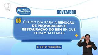 Calendário Eleitoral Remoção de Propagandas [upl. by Llenrap]