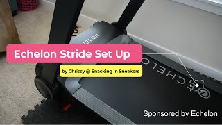 How to Set Up Your Echelon Stride Treadmill [upl. by Nerreg]