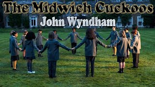 The Midwich Cuckoos  John Wyndham  BBC Radio Dramabbc [upl. by Plafker430]