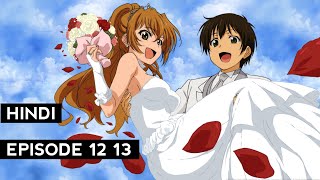 Golden Time Episode 12 amp 13  Hindi Explain  By Otaku ldka [upl. by Shayna]