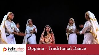 Oppana  traditional dance of Muslim community  India Video [upl. by Savage]