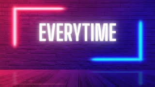 Everytime  Britney Spears Official Video Lyric [upl. by Eniamrahs967]