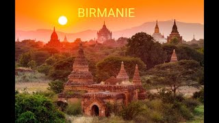 BIRMANIE Quest ce qui différencie ce pays [upl. by Gill]