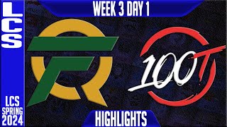 100 vs FLY Highlights  LCS Spring 2024 Week 3 Day 1  100 Thieves vs FlyQuest [upl. by Yrreb151]