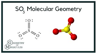 SO3 Molecular Geometry Bond AnglesSulfur Trioxide [upl. by Jerroll992]