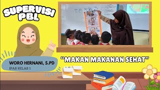 Supervisi Pembelajaran PBL  IPAS Kelas 1 SDIT AL KARIMA [upl. by Dolphin5]