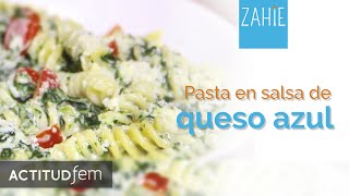 Pasta en salsa de queso azul  ActitudFEM [upl. by Jevon]