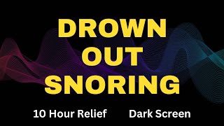 Drown Out Snoring  Heavy Snoring Blocker [upl. by Sanjay]