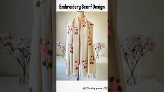 Embroidery Stoller Design newscarfbeautifulembroidery [upl. by Dirk947]