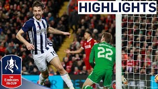 Liverpool 23 West Brom  Rodriguez Double Stuns Reds  Emirates FA Cup 201718 [upl. by Sueddaht42]