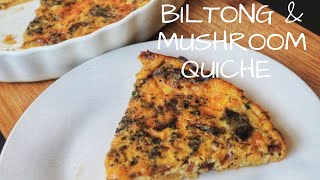 CRUSTLESS BILTONG AND MUSHROOM QUICHE [upl. by Mendy918]