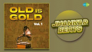 Old Is Gold Vol 1  Jhankar Beats  Hawa Mein Udta Jaye  Milte Hi Ankhen  Ae Dil Mujhe Bata De [upl. by Cameron]