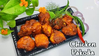 Chicken Pakoda Recipe  Crispy Fried Chicken  Street Style Chicken Pakora [upl. by Eelan]