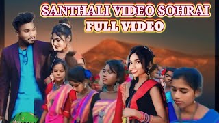 BANAM RAJA SANTHALI VIDEO FULLNEW SOHRAI 202425 [upl. by Kristan137]