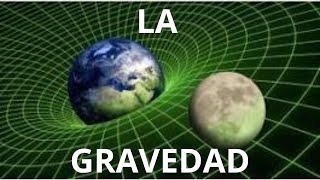 La GRAVEDAD [upl. by Yetnom498]