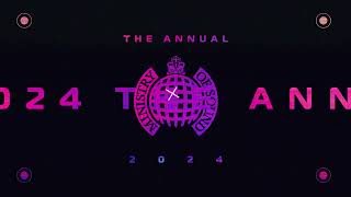 The Annual 2024 MiniMix CD2 Pt 1  Ministry of Sound [upl. by Bohun]